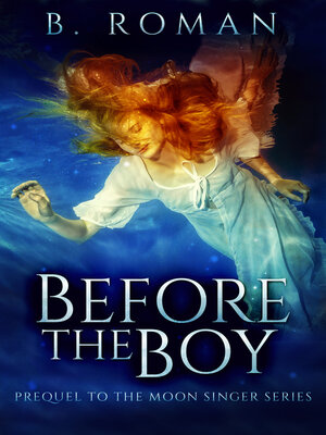 cover image of Before the Boy